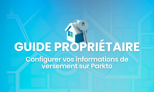 Configurer vos informations de versement sur Parkto