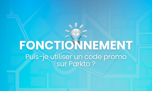 Puis-je utiliser un code promo sur Parkto ?